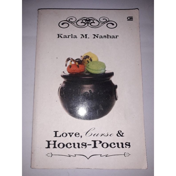 Love, Curse & Hocus-Pocus By Karla M. Nashar (Original)