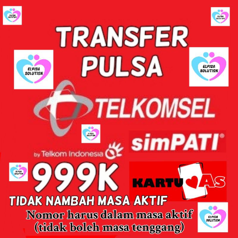 TRANSFER TELKOMSEL 999 K SIMPATI AS / TP TSEL 999K 1JUTA / 1JT / TP TELKOMSEL 1 JUTA AS SIMPATI LOOP