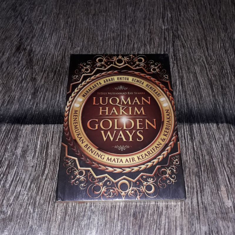 LUQMAN HAKIM GOLDEN WAYS SYEKH MUHAMMAD RAY SYAHRI