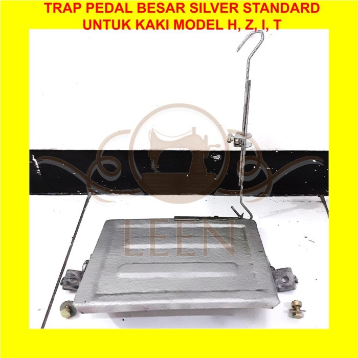 Trap Pedal Injakan Kaki Silver Standard Mesin Jahit Industri LEEN