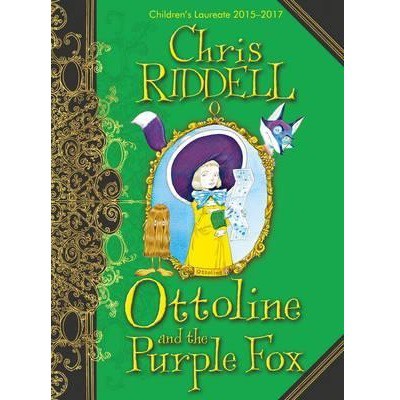 Chris Riddell: Ottoline and the Purple Fox