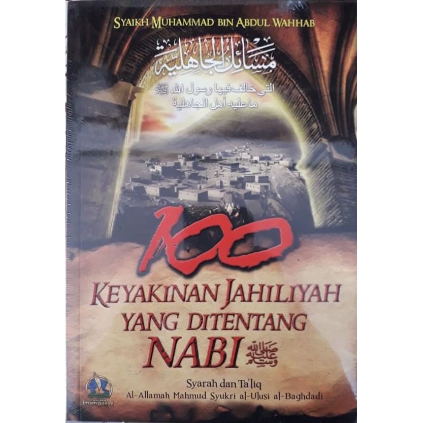 100 Keyakinan Jahiliyah yang Ditentang Nabi
