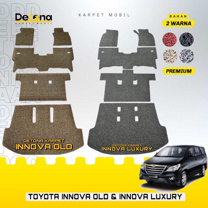 Karpet Mobil Mie PREMIUM INNOVA LAMA & INNOVA LUXURY 2004-2015 / Karpet Mie Mobil PREMIUM INNOVA OLD
