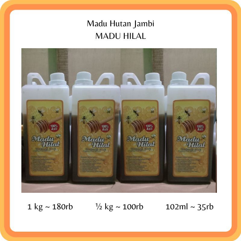 

1kg >> Madu Hutan Jambi | Madu Asli | Madu Hilal