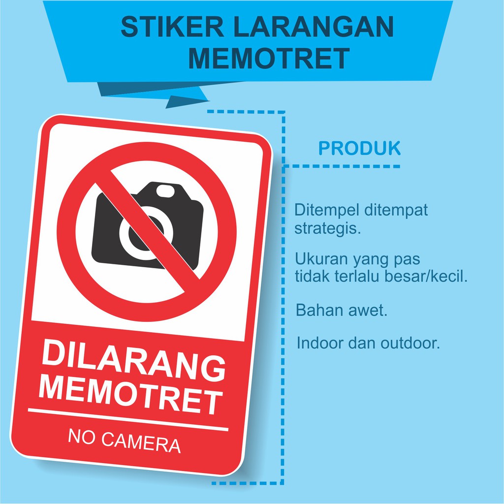 

STIKER DILARANG MEMOTRET / No Camera