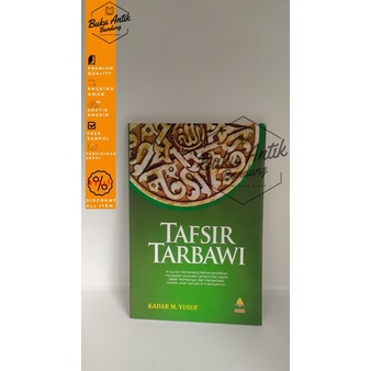 

Tafsir Tarbawi Kadar M Yusuf