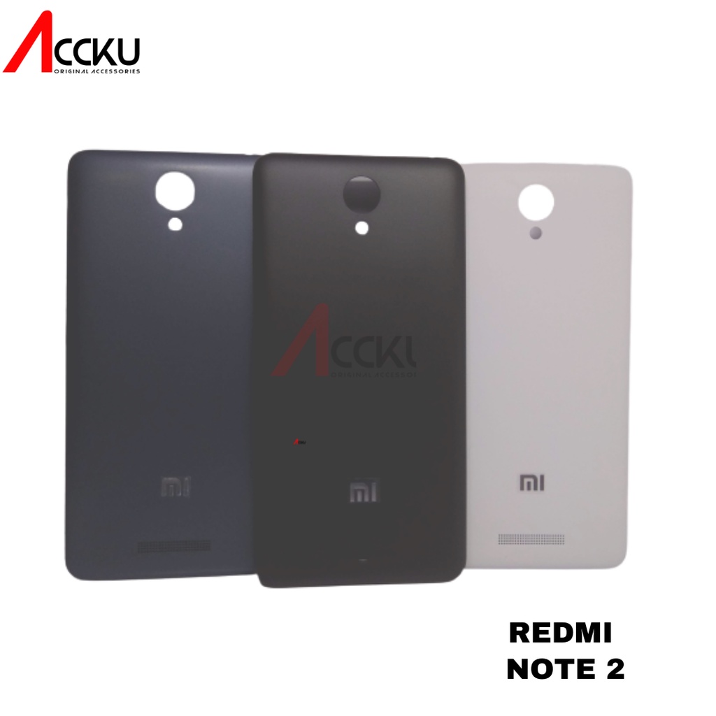 TUTUP BELAKANG BACK COVER XIOMI REDMI NOTE 2 HIGH QUALITY