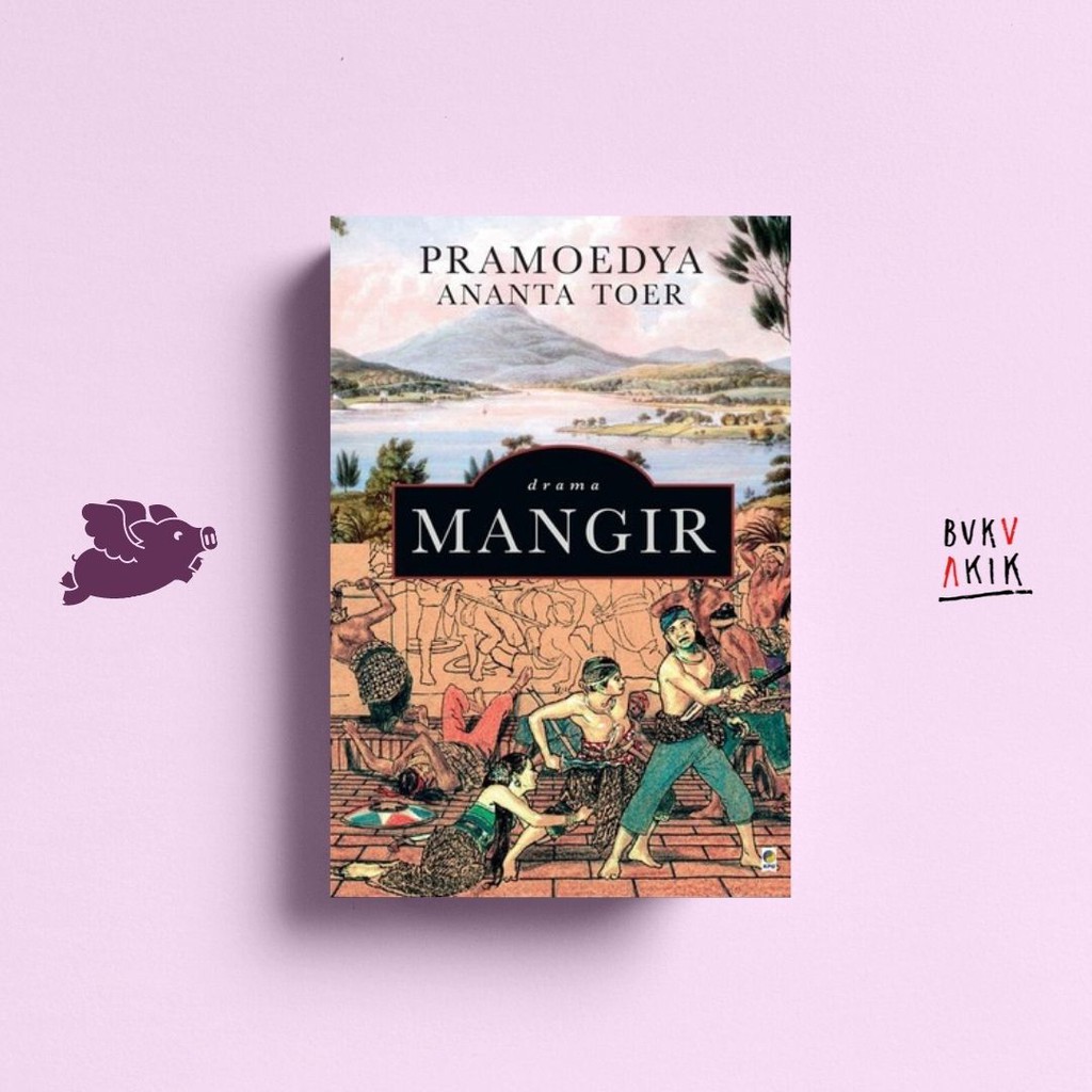 Mangir - Pramoedya Ananta Toer