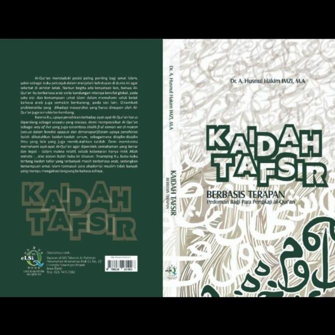 

Kaidah Tafsir Berbasis Terapan Karya Dr. KH.Ahmad Husnul Hakim, MA Star Seller Termurah