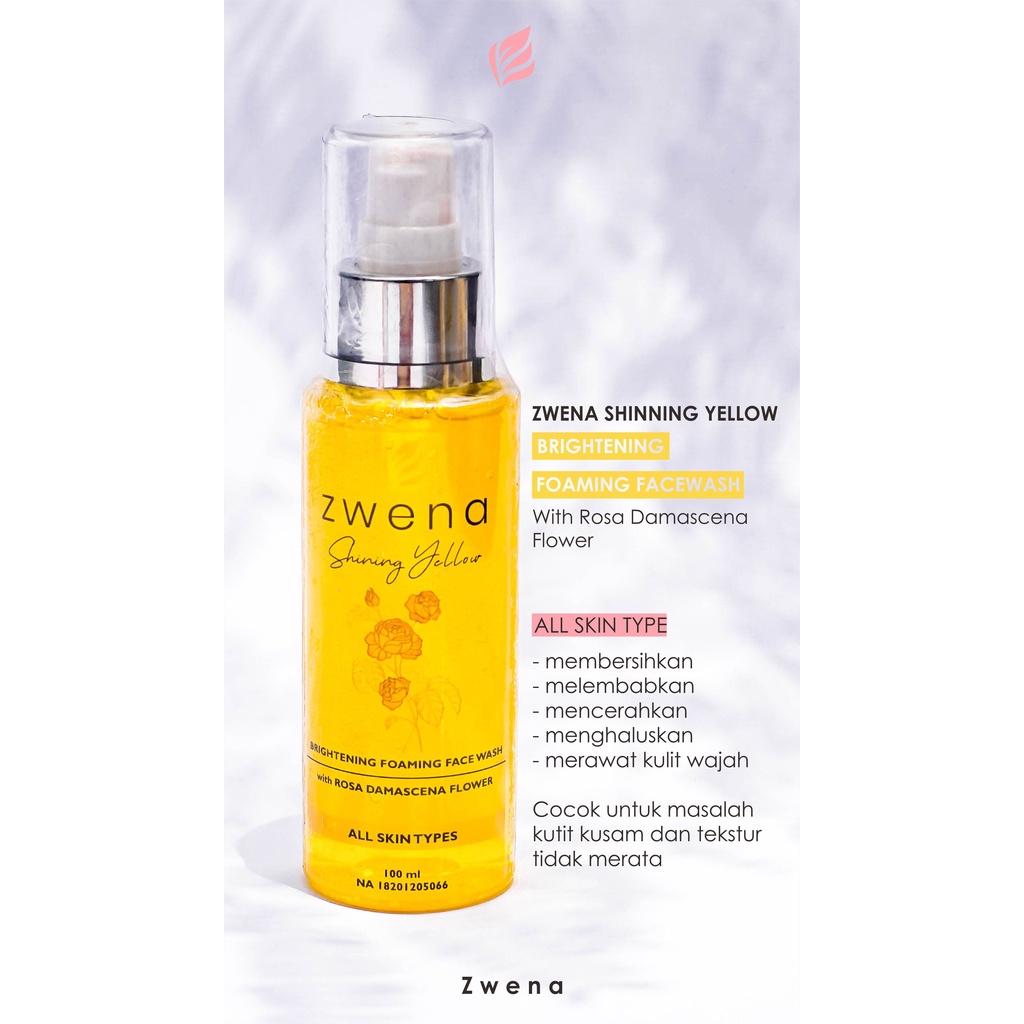 ZWENA Brightening Foaming Facewash with Rossa damascena Flower Extract Skincare Facial wash Zwena Pencerah, Pelembab dan Merawat kulit Wajah ORIGINAL BPOM