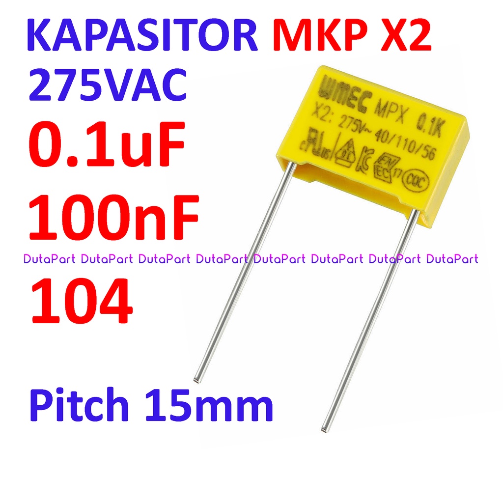 275VAC 0.1uF MKP MPX X2 Pitch 15mm Kapasitor Capacitor 275V 100nF 104