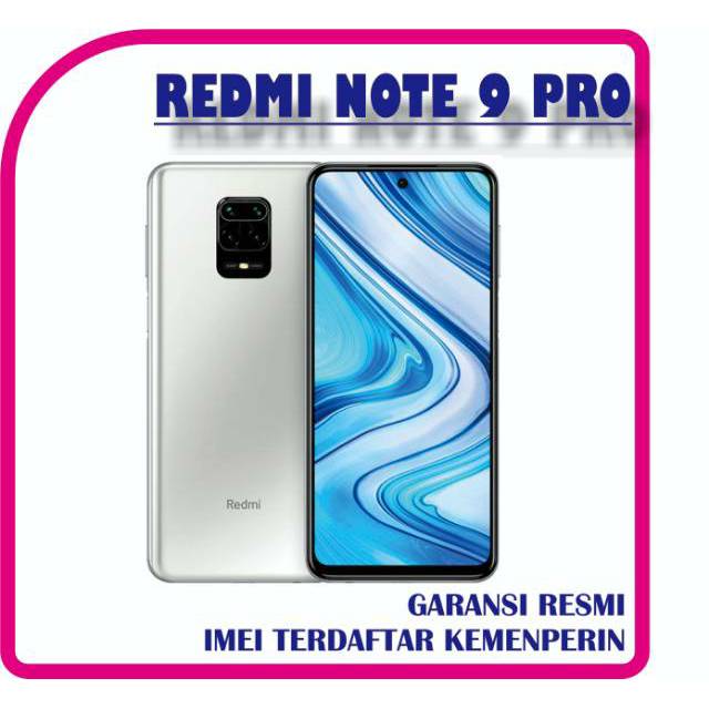 Xiaomi Redmi Note 9 Pro Ram Ram 6 / 8 Gb Internal 64 / 128