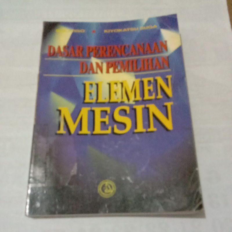 Jual Dasar Perencanaan Dan Pemilihan Elemen Mesin By Sularso