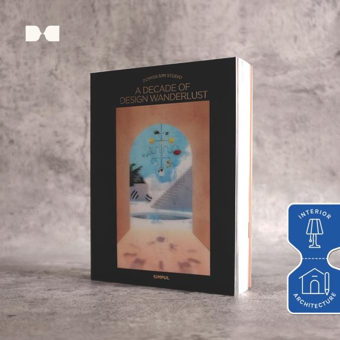 

READYY Buku Domisilium Studio: A Decade of Design Wanderlust COD