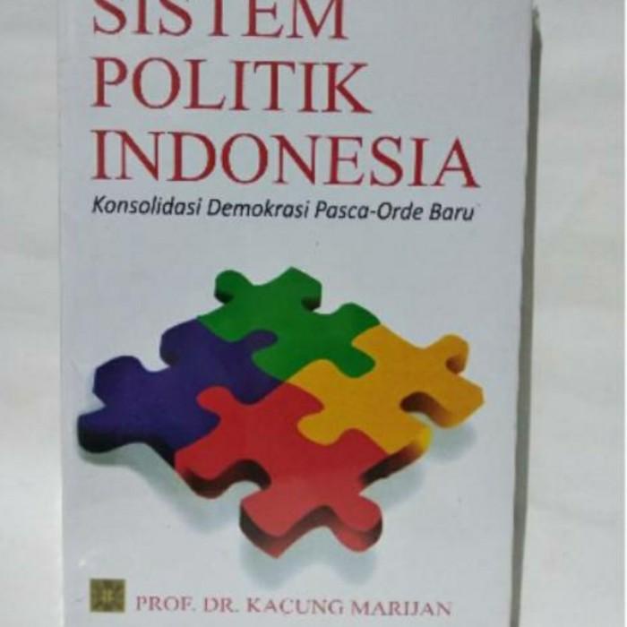 Jual Buku Buku Sistem Politik Indonesia By Prof.Dr. Kacung Marijan ...