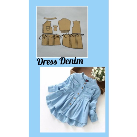 pola instan/ pola jiplak DRESS DENIM ANAK