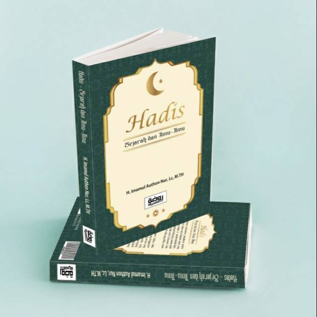 Hadis Sejarah dan Ilmu - Ilmu