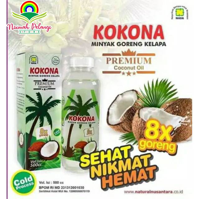 

Minyak Goreng Kelapa (KOKONA) NASA Original 500 ml - Premium Coconut Oil