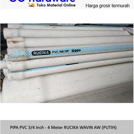 Laris ✩➙ PIPA PVC 3/4 Inch - 4 Meter RUCIKA WAVIN AW (PUTIH) Kirim Langsung