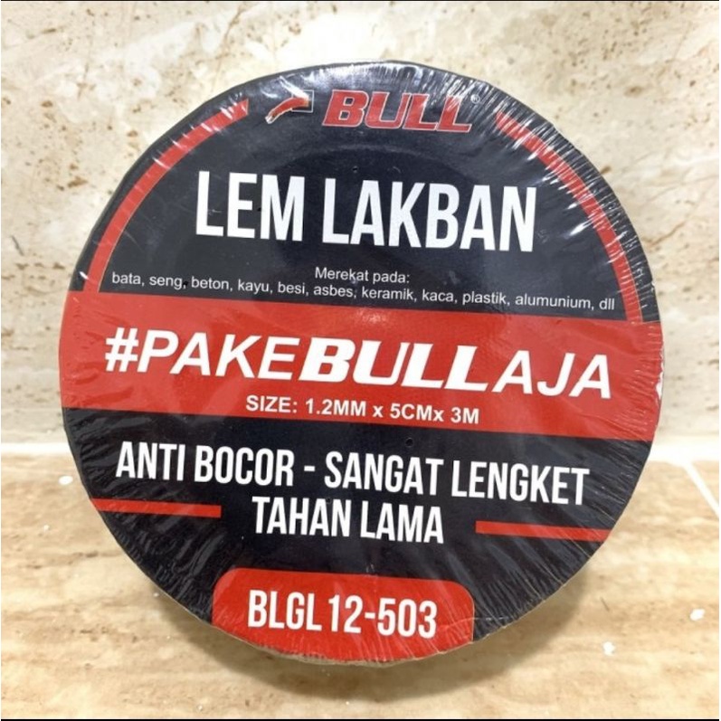 lem lakban anti bocor, lem buat atap, pipa, talang, seng, spandek bull