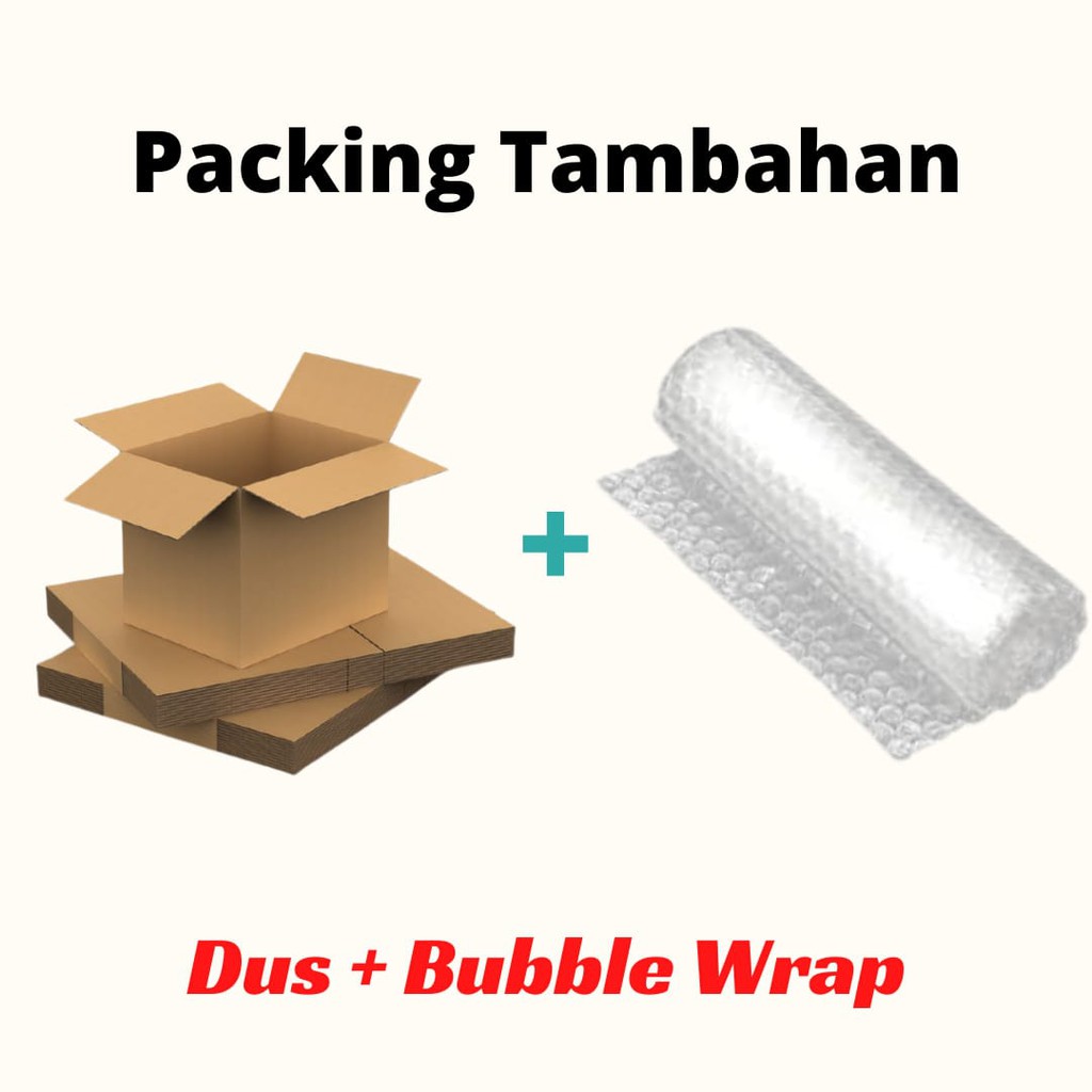 

Kardus / Dus + Bubble Wrap Tambahan Packing (lebih aman)