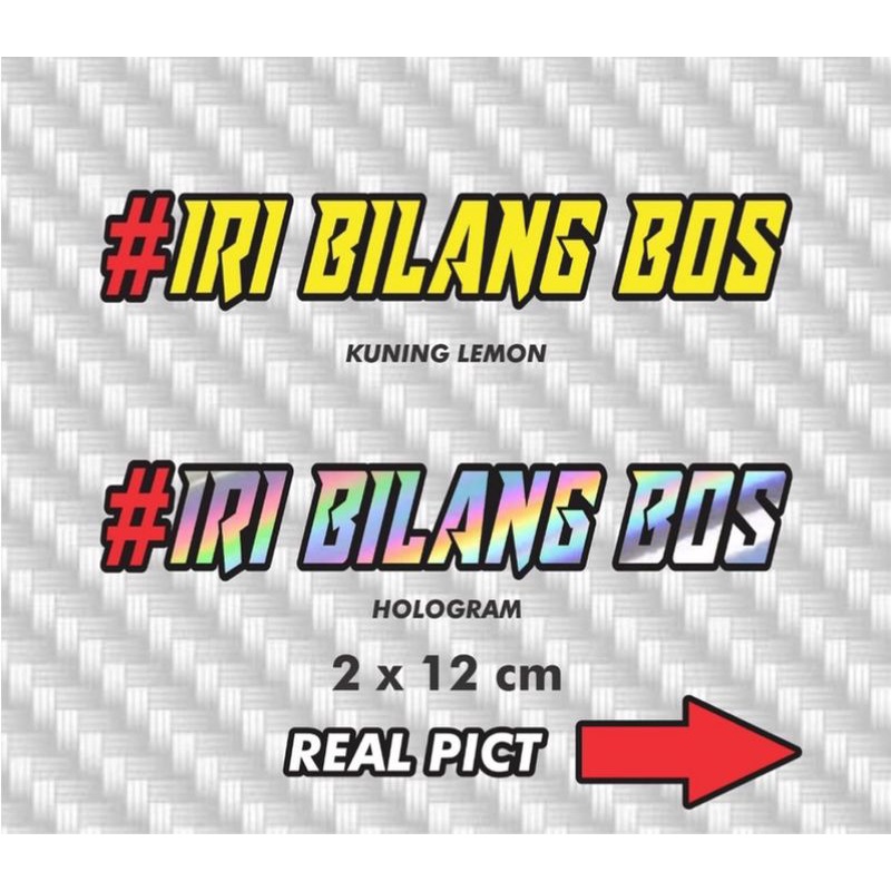STIKER IRI BILANG BOS // CUTTING STICKER IRI BILANG BOS