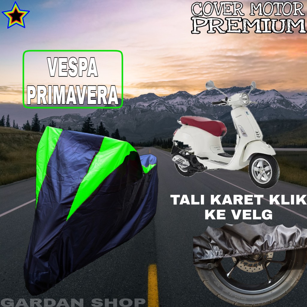 Sarung Motor VESPA PRIMAVERA Hitam HIJAU Body Cover Penutup Pelindung Motor Vespa PREMIUM