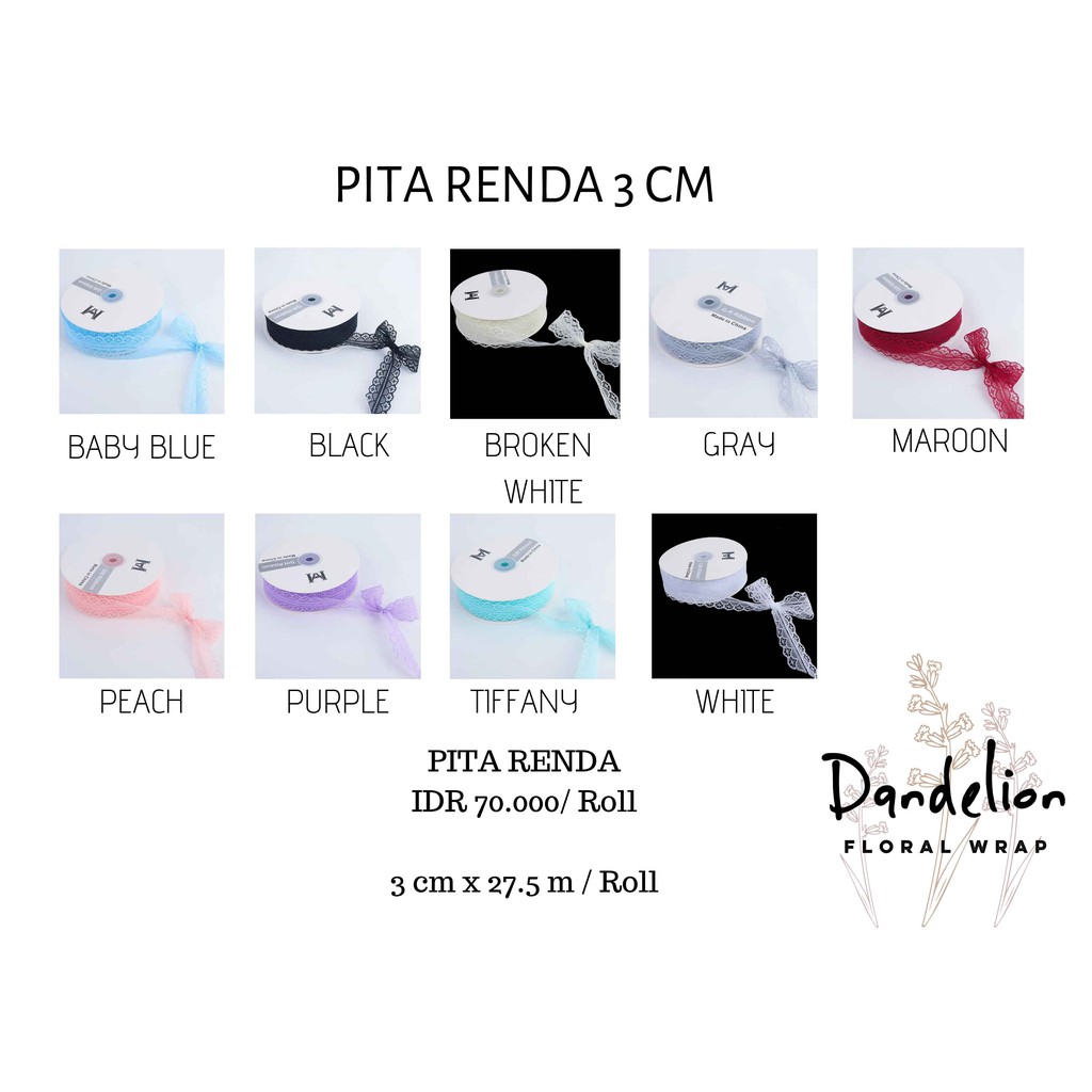 

PITA RENDA LEBAR 3 CM PANJANG 1M ROLL RIBBON PITA BUNGA / FLOWER WRAP RIBBON / PEMBUNGKUS BUNGA
