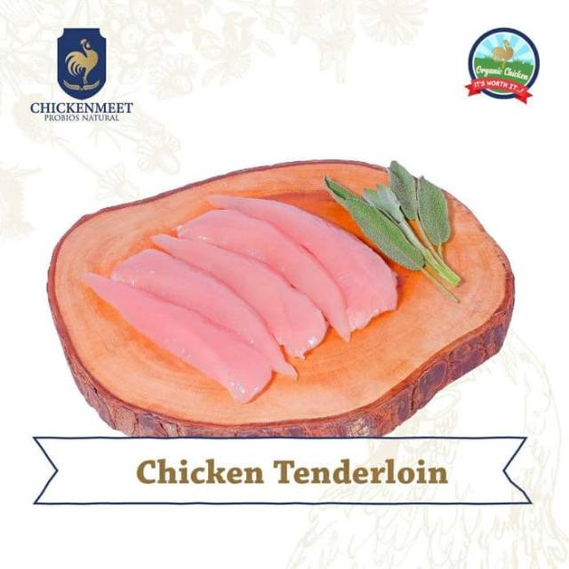 

Organic Chicken Tenderloin / Daging Ayam Fillet Tenderloin