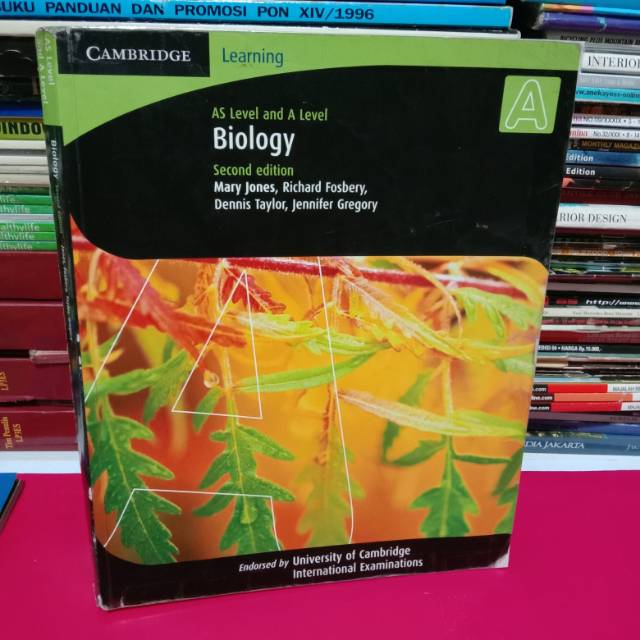AS LEVEL AND LEVEL BIOLOGY-SECOND EDITION
