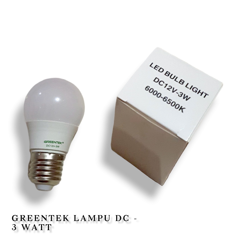 Bohlam Lampu Led Greentek DC 12V 3W 5W 7W / DC 12 Volt 3 Watt 5 Watt 7 Watt Putih