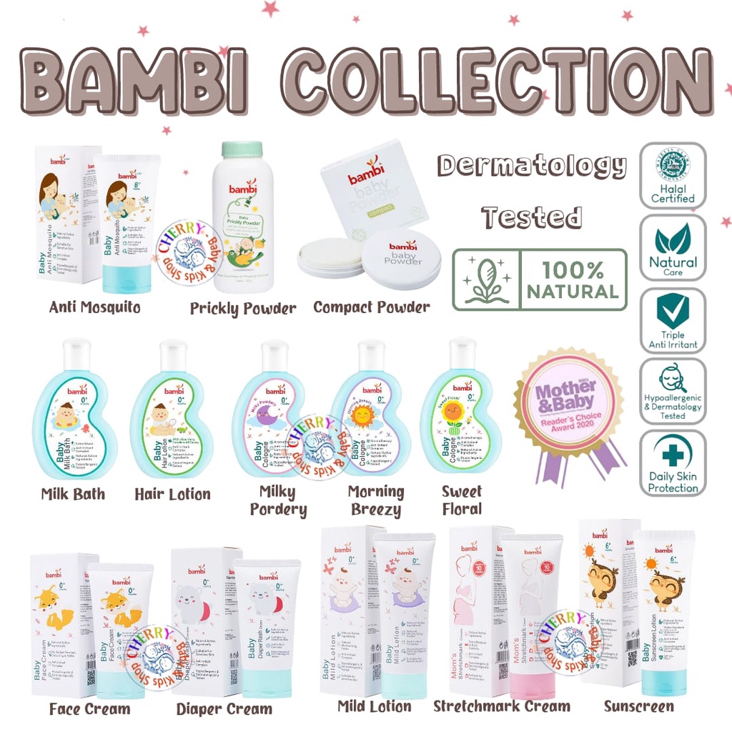 Bambi Baby Care Cologne / Compact Powder / Hair Lotion / Anti Mosquito / Face Cream / Diaper / Prickly Powder / Mild Lotion / Sunscreen / Mom Anti Stretchmark / Minyak Wangi Bayi 100 ml CBKS