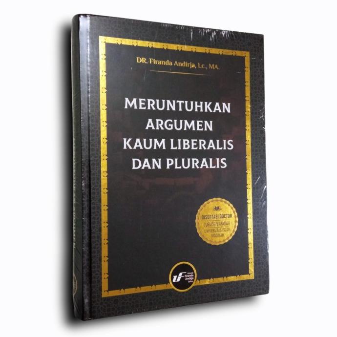 

Meruntuhkan Argumen Kaum Liberalis dan Pluralis | Buku Ustadz Firanda DISKON