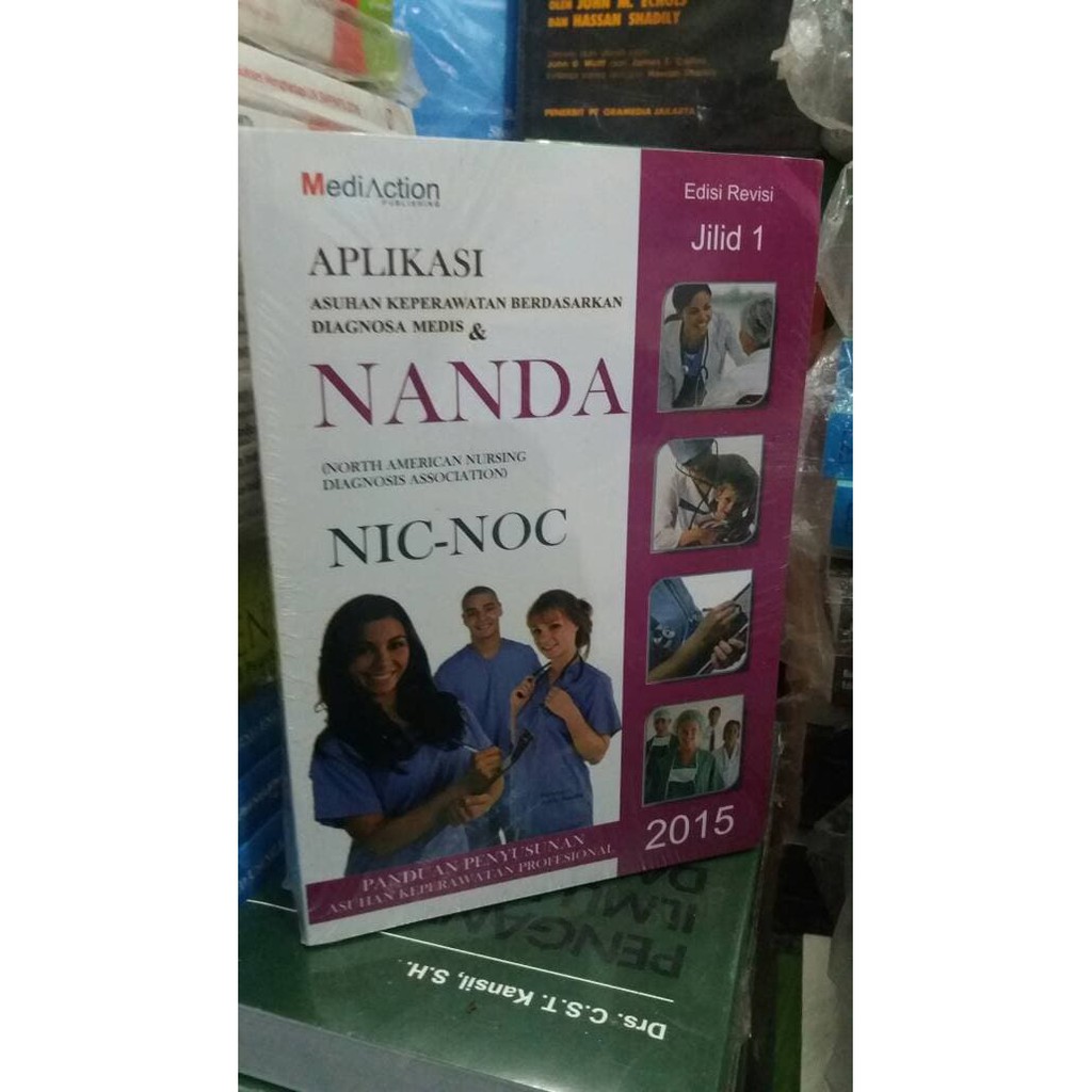 Diagnosa keperawatan nanda nic noc 1.2.3 / 2015