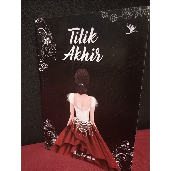 Novel TTIK AKHIR  by Ra Amalia (PRELOVED)