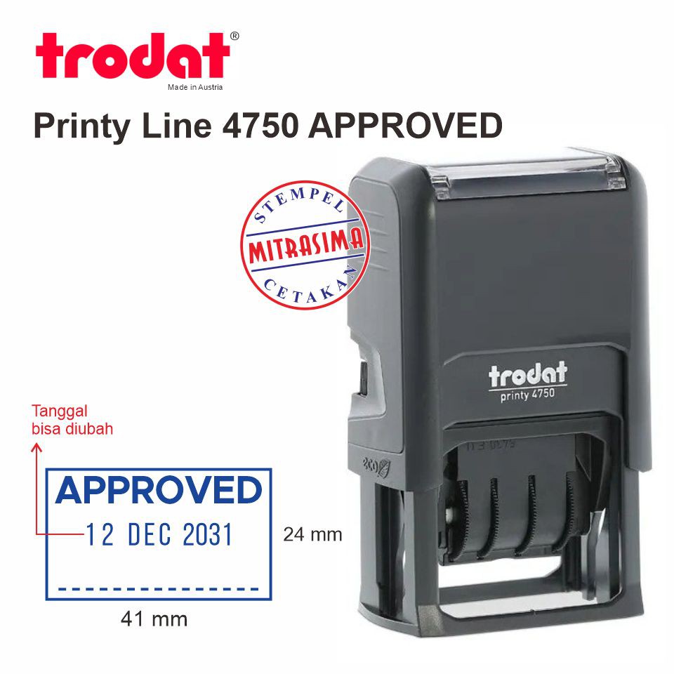 

Stempel Trodat 4750 APPROVED dengan tanggal ditengah