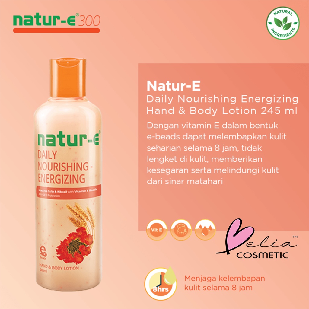 ❤ BELIA ❤ NATUR E Daily Nourishing Moisturishing | Energizing | Revitalizing | Advanced | Hand &amp; Body Lotion | 100ml 245ml | BPOM