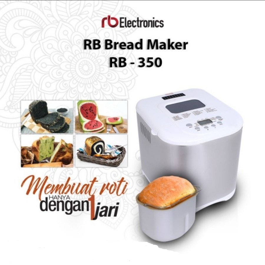 RB Bread Maker E10/RB350 Stainless | Mesin Pembuat Roti Otomatis