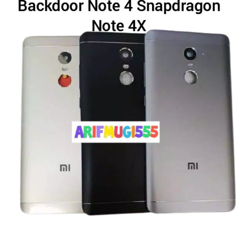 BACKDOOR BACKCOVER KESING CASING XIAOMI REDMI NOTE 4X / NOTE 4 SNAPDRAGON  HOUSING TUTUP BELAKANG ORIGINAL