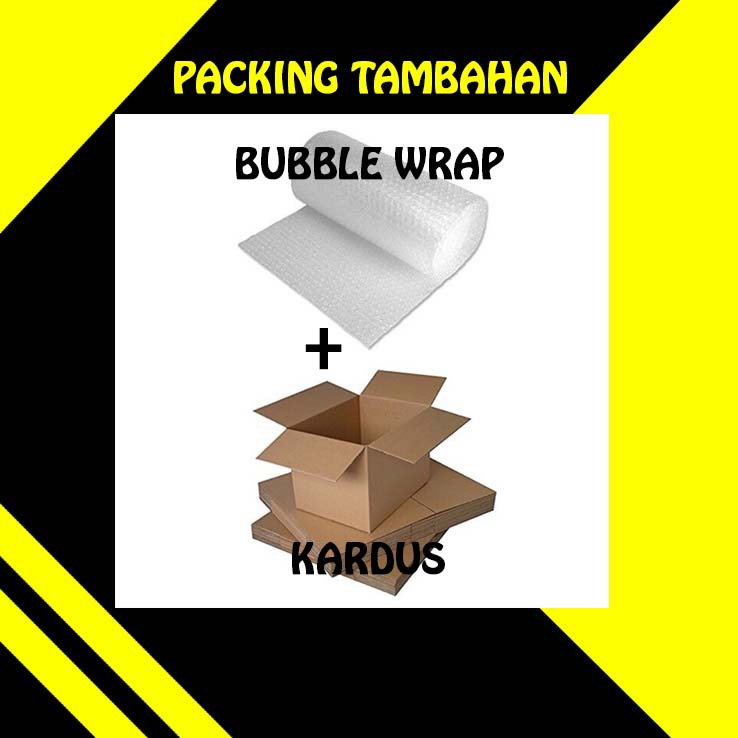 

PACKING TAMBAHAN BUBBLE WRAP + KARDUS LEBIH AMAN