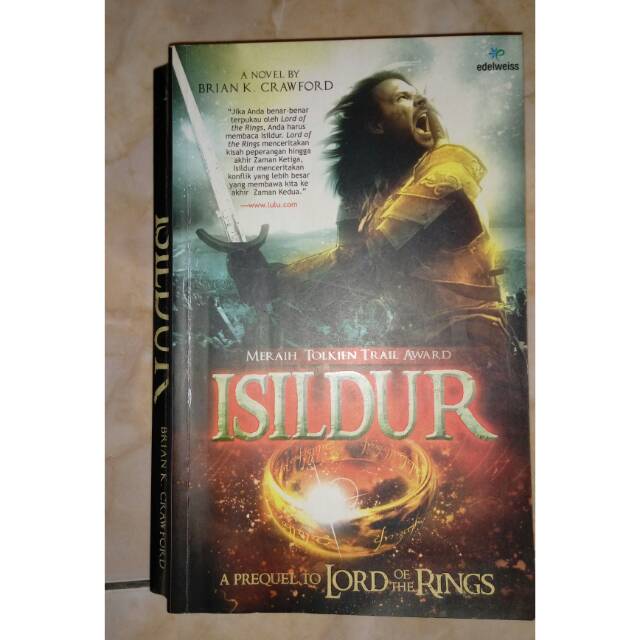 Isildur -a prequel to Lord of the rings-