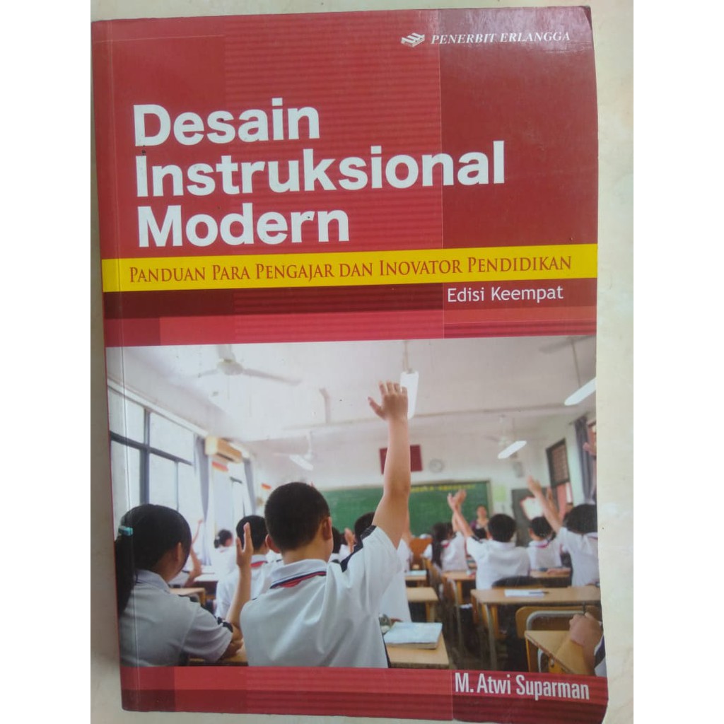 BUKU DESAIN INSTRUKSIONAL MODERN by M. Atwi Suparman - Erlangga