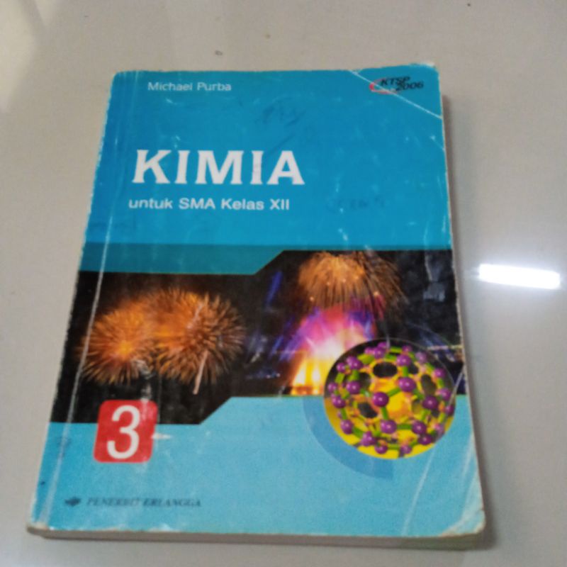 Kimia SMA kelas 12 Erlangga kurikulum KTSP 2006