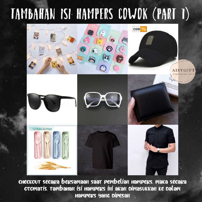 

TAMBAHAN ISI HAMPERS COWOK PART 1