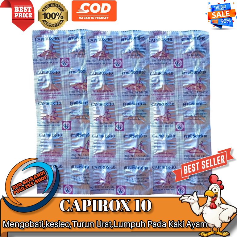 CAPIROX-10/CAPIROX 10 OBAT IMPORT AYAM TURUN URAT LUMPUH BENGKAK