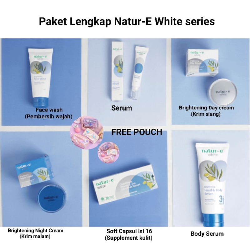 PAKET LENGKAP NATUR E WHITE SERIES / Skincare Untuk mencerahkan wajah (face wash, serum, krim siang,