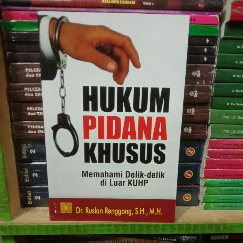 Jual HUKUM PIDANA KHUSUS MEMAHAMI DELIK - DELIK DI LUAR KUHP | Shopee ...