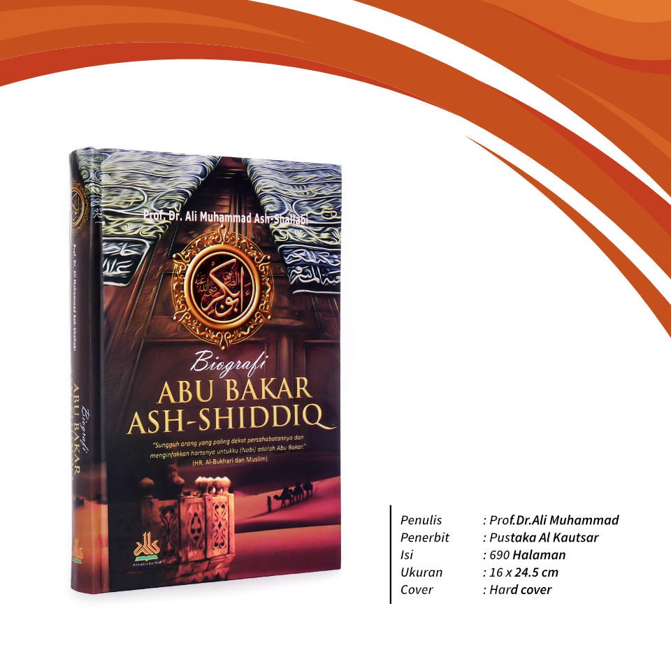 Biografi Abu Bakar Ash-Shidiq