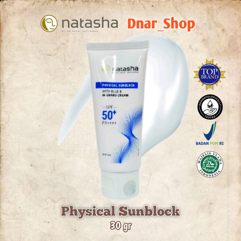 NATASHA PHYSICAL SUNBLOCK Sunscreen Wajah SPF 50 30Gr