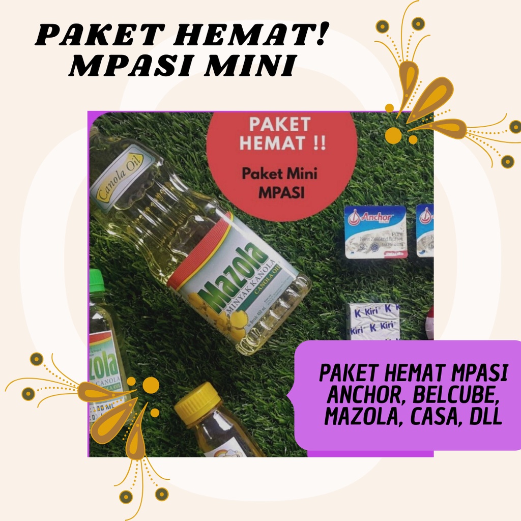 

PAKET HEMAT MPASI Belcube, Anchor Unsalted butter, EVOO, Babybel, Kiri Mazola paket MPASI Lemak Tambahan untuk si kecil